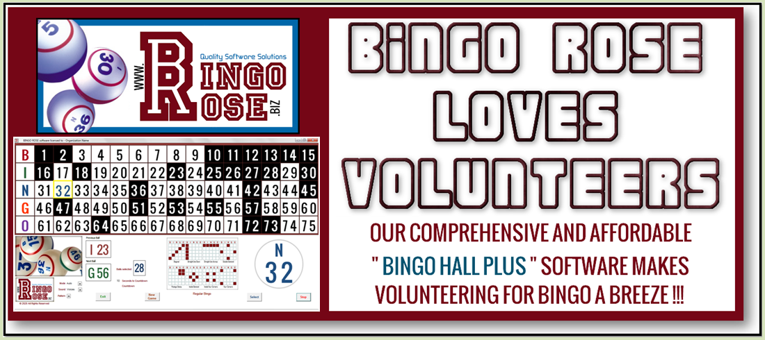 Bingo Rose loves volunteers